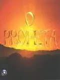 Пророк / O Profeta (2006) cериал скачать через торрент в хорошем качестве