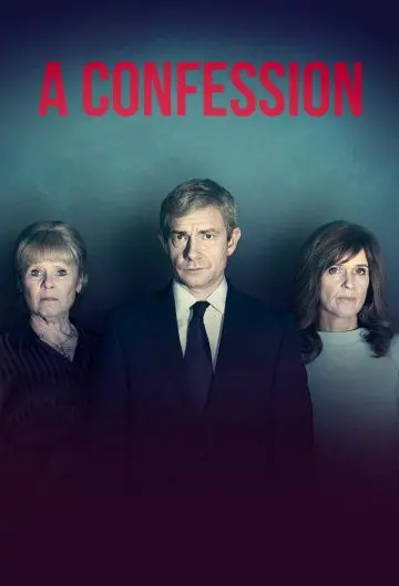 Исповедь / A Confession (2019) cериал скачать через торрент в хорошем качестве