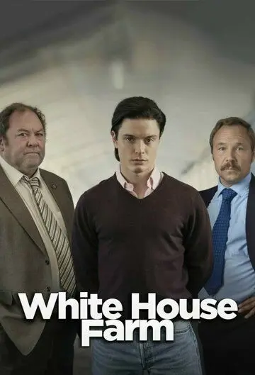 Убийство на ферме «Уайтхаус» / White House Farm (2020) cериал скачать через торрент в хорошем качестве
