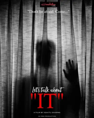 Давай поговорим об «этом» / Let's Talk About 'It' (2017) фильм скачать через торрент в хорошем качестве
