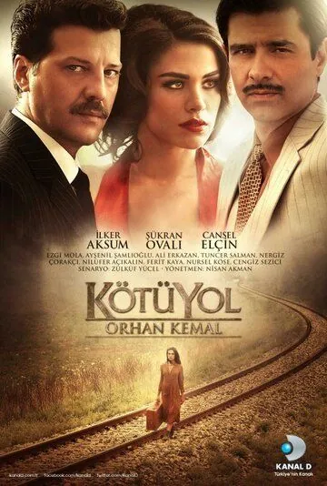 Плохой путь / Kötü Yol (2012) cериал скачать через торрент в хорошем качестве