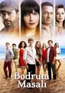 Бодрумская сказка / Bodrum Masali (2016) cериал скачать через торрент в хорошем качестве