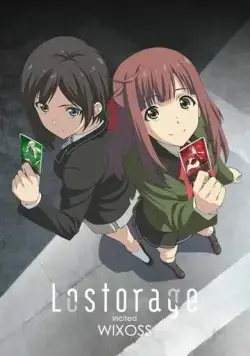 Лострейдж: Побуждение WIXOSS / Lostorage incited Wixoss (2016) cериал мультфильм аниме скачать через торрент в хорошем качестве