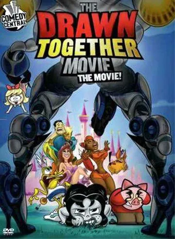 Сумасшедшие за стеклом: Фильм / The Drawn Together Movie: The Movie! (2010) мультфильм скачать через торрент в хорошем качестве
