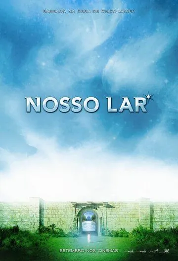 Наш дом / Nosso Lar (2010) фильм скачать через торрент в хорошем качестве