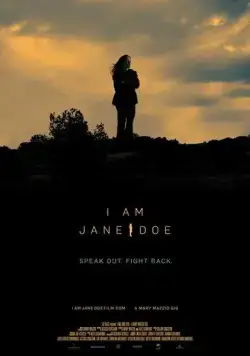 Я – Джейн Доу / I am Jane Doe (2017) фильм скачать через торрент в хорошем качестве