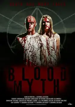 Кровавый миф / Blood Myth (2019) фильм скачать через торрент в хорошем качестве