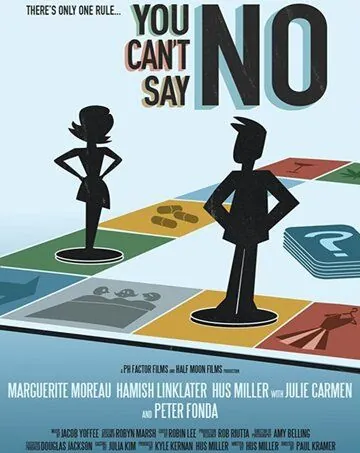 You Can't Say No (2018) фильм скачать через торрент в хорошем качестве