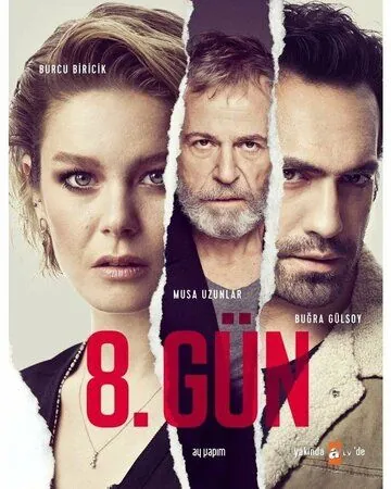 8 дней / 8. Gün (2018) cериал скачать через торрент в хорошем качестве