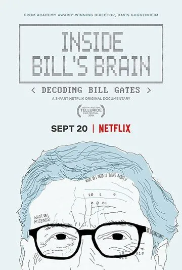 Внутри мозга Билла: Расшифровка Билла Гейтса / Inside Bill's Brain: Decoding Bill Gates (2019) cериал скачать через торрент в хорошем качестве