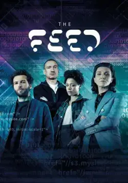 Поток / The Feed (2019) cериал скачать через торрент в хорошем качестве