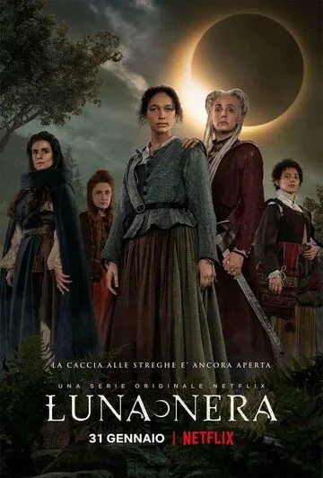 Чёрная луна / Luna Nera (2020) cериал скачать через торрент в хорошем качестве