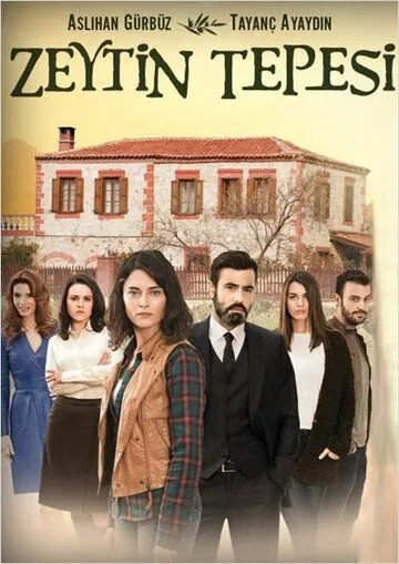 Ветка маслин / Zeytin Tepesi (2014) cериал скачать через торрент в хорошем качестве