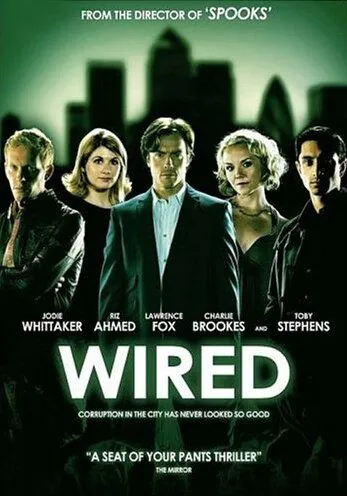 Наживка / Wired (2008) cериал скачать через торрент в хорошем качестве