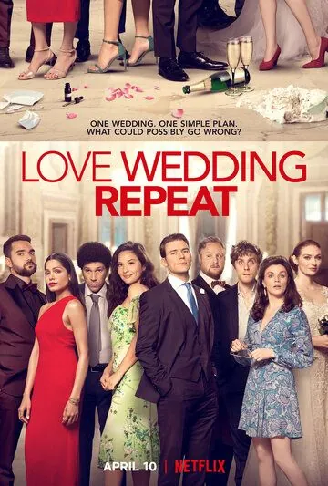 Любовь. Свадьба. Повтор / Love Wedding Repeat (2020) фильм скачать через торрент в хорошем качестве