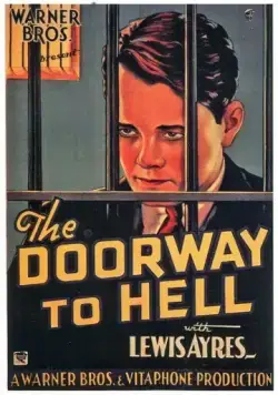 Ворота в Ад / The Doorway to Hell (1930) фильм скачать через торрент в хорошем качестве
