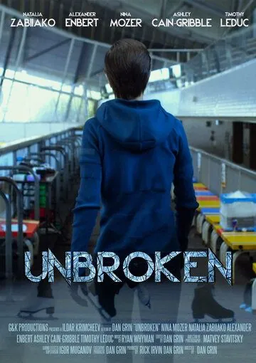 Несломленные / Unbroken (2020) cериал скачать через торрент в хорошем качестве