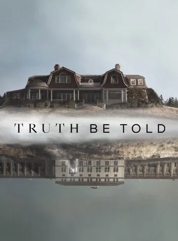 По правде говоря / Truth Be Told (2019) cериал скачать через торрент в хорошем качестве