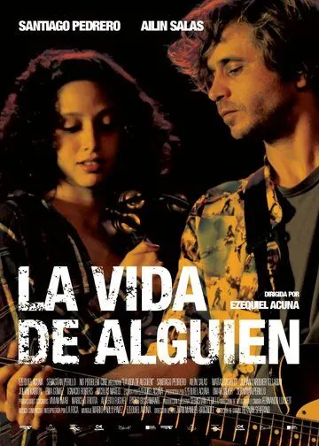 Чужая жизнь / La vida de alguien (2014) фильм скачать через торрент в хорошем качестве