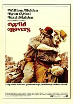 Дикие бродяги / Wild Rovers (1971) фильм скачать через торрент в хорошем качестве