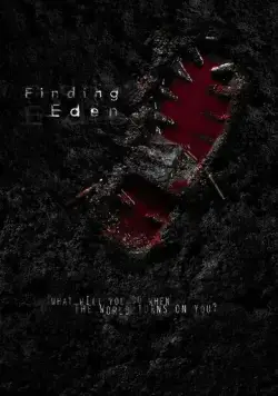 В поисках рая / Finding Eden (2017) фильм скачать через торрент в хорошем качестве