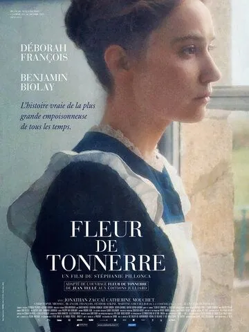 Громовой цветок / Fleur de tonnerre (2016) фильм скачать через торрент в хорошем качестве