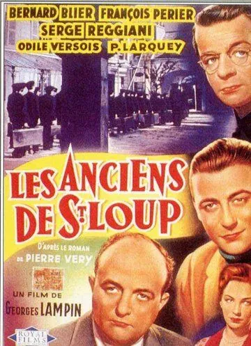 Бывшие из Сен-Лу / Les anciens de Saint-Loup (1950) фильм скачать через торрент в хорошем качестве
