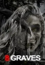 8 могил / 8 Graves (2020) фильм скачать через торрент в хорошем качестве