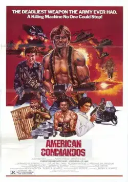 Американские коммандос / American Commandos (1985) фильм скачать через торрент в хорошем качестве