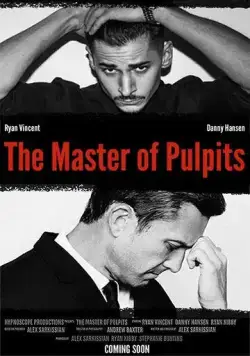 Магистр кафедры / The Master of Pulpits (2019) фильм скачать через торрент в хорошем качестве