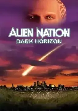 Нация пришельцев: Темный горизонт / Alien Nation: Dark Horizon (1994) фильм скачать через торрент в хорошем качестве