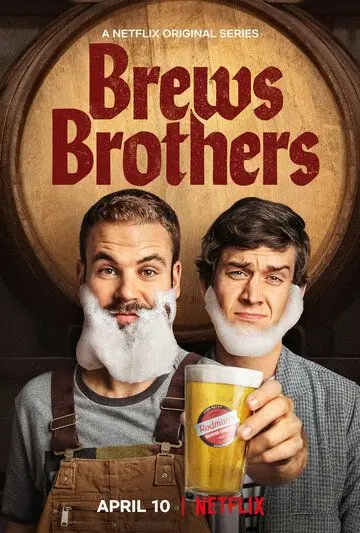 Пивные братья / Brews Brothers (2020) cериал скачать через торрент в хорошем качестве