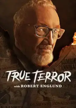 Тени истории / True Terror with Robert Englund (2020) cериал скачать через торрент в хорошем качестве