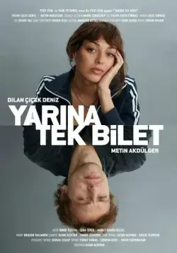 Билет в одно завтра / Yarina Tek Bilet (2020) фильм скачать через торрент в хорошем качестве
