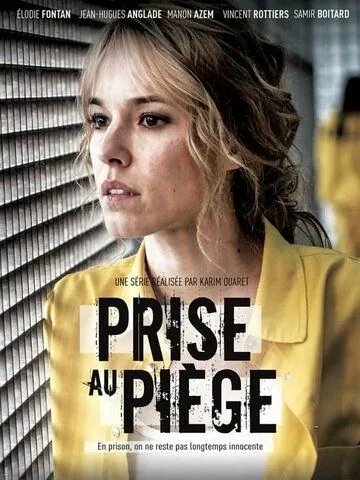 Prise au piège (2019) cериал скачать через торрент в хорошем качестве