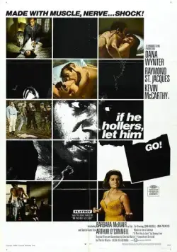 Если не виновен — отпусти / If He Hollers, Let Him Go! (1968) фильм скачать через торрент в хорошем качестве