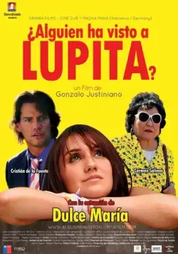 Кто нибудь видел Лупиту? / ¿Alguien ha visto a Lupita? (2011) фильм скачать через торрент в хорошем качестве