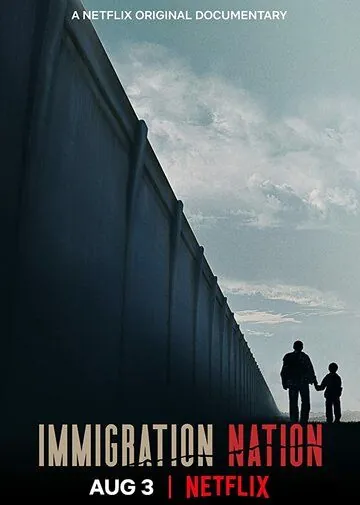Страна иммигрантов / Immigration Nation (2020) cериал скачать через торрент в хорошем качестве