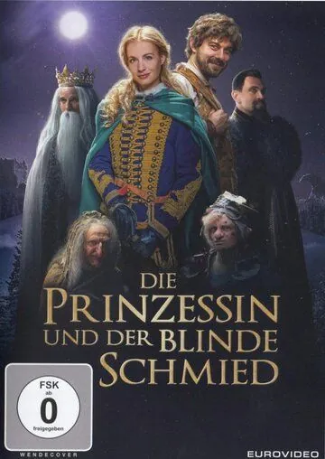 Принцесса и слепой кузнец / O zakletém králi a odvázném Martinovi (2018) фильм скачать через торрент в хорошем качестве