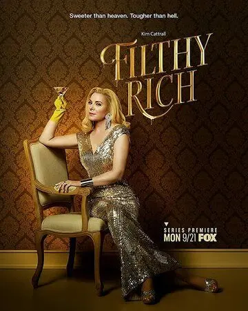 Неприлично богатые / Filthy Rich (2020) cериал скачать через торрент в хорошем качестве