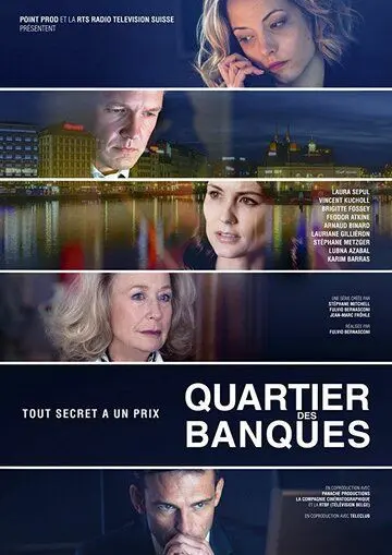 Банковский квартал / Quartier des Banques (2017) cериал скачать через торрент в хорошем качестве