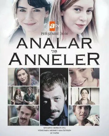 Мамы и матери / Analar ve Anneler (2015) cериал скачать через торрент в хорошем качестве