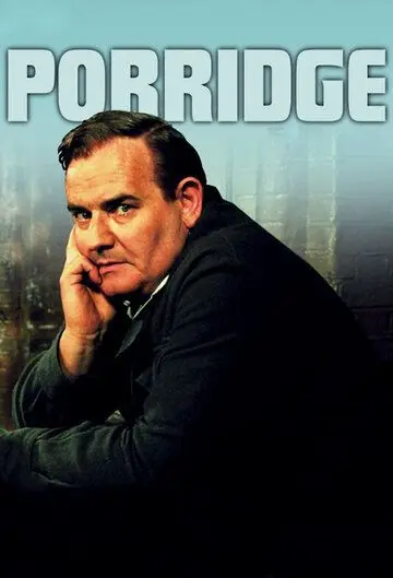 Овсянка / Porridge (1973) cериал скачать через торрент в хорошем качестве