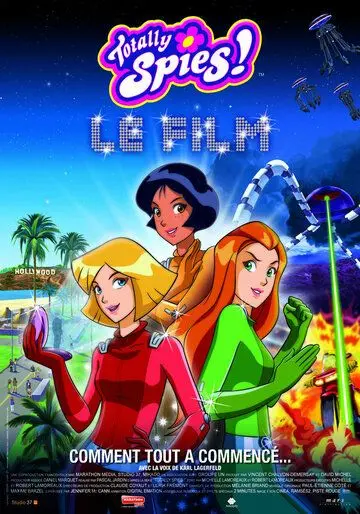 Тотали Спайс! Фильм / Totally Spies! Le Film (2009) мультфильм скачать через торрент в хорошем качестве