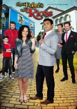 Какие же богатые эти бедные / Qué pobres tan ricos (2013) cериал скачать через торрент в хорошем качестве