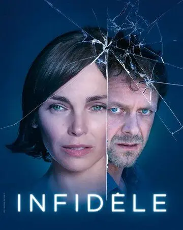 Неверный / Infidèle (2019) cериал скачать через торрент в хорошем качестве