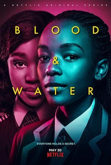 Кровь и вода / Blood & Water (2020) cериал скачать через торрент в хорошем качестве