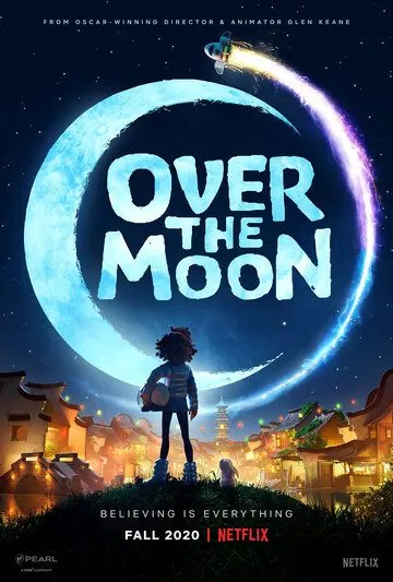 Путешествие на Луну / Over the Moon (2020) мультфильм скачать через торрент в хорошем качестве