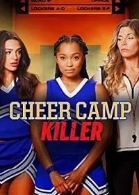 Скачать Убийца в лагере чирлидинга / Cheer Camp Killer (2020) фильм через торрент на русском
