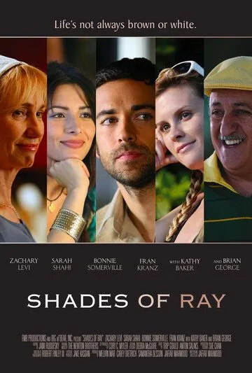Все оттенки Рэя / Shades of Ray (2008) фильм скачать через торрент в хорошем качестве